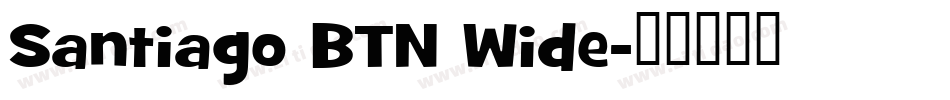 Santiago BTN Wide字体转换